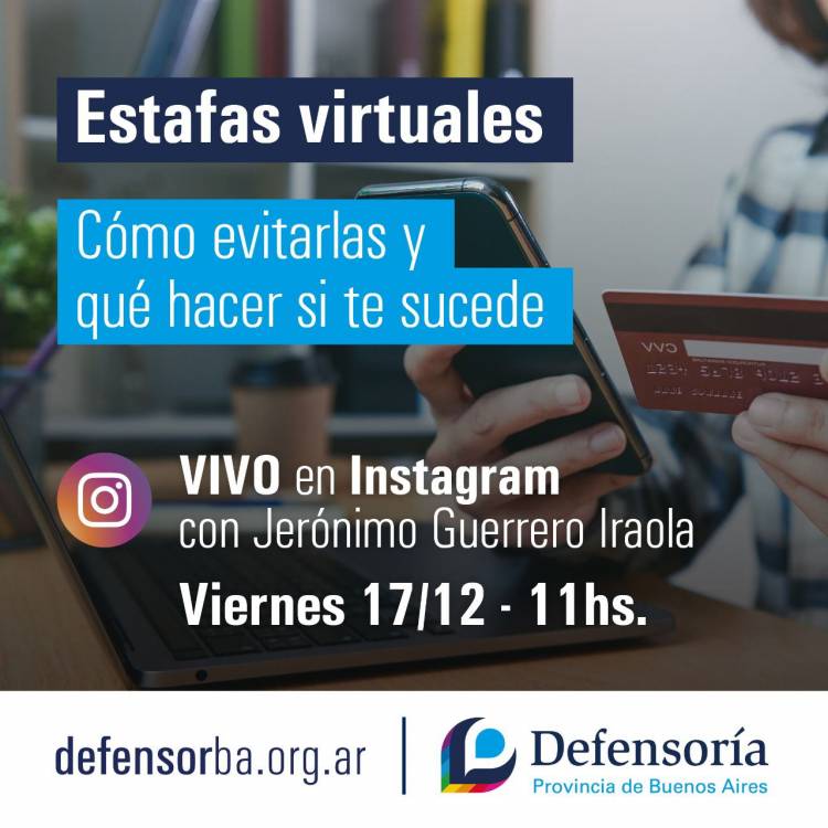La Defensoría ofrece una charla en vivo sobre estafas virtuales