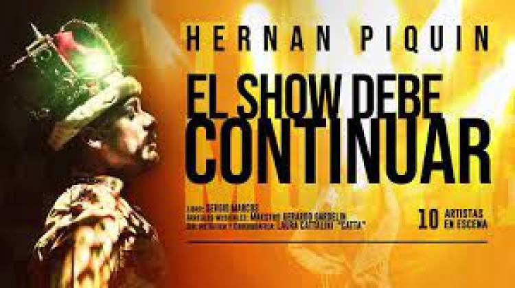 EL SHOW DEBE CONTINUAR SERÁ LA OBRA QUE REABRIRÁ EL CINE TEATRO CAÑUELAS